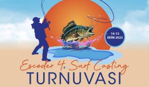 Escoder 4. Surf Casting Turnuvası